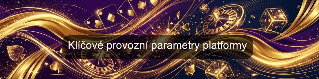 Klíčové provozní parametry platformy