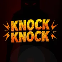 Knock Knock