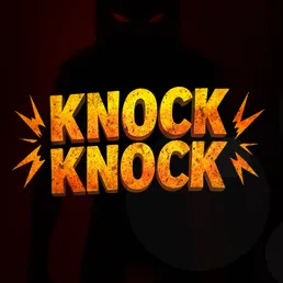 Knock Knock